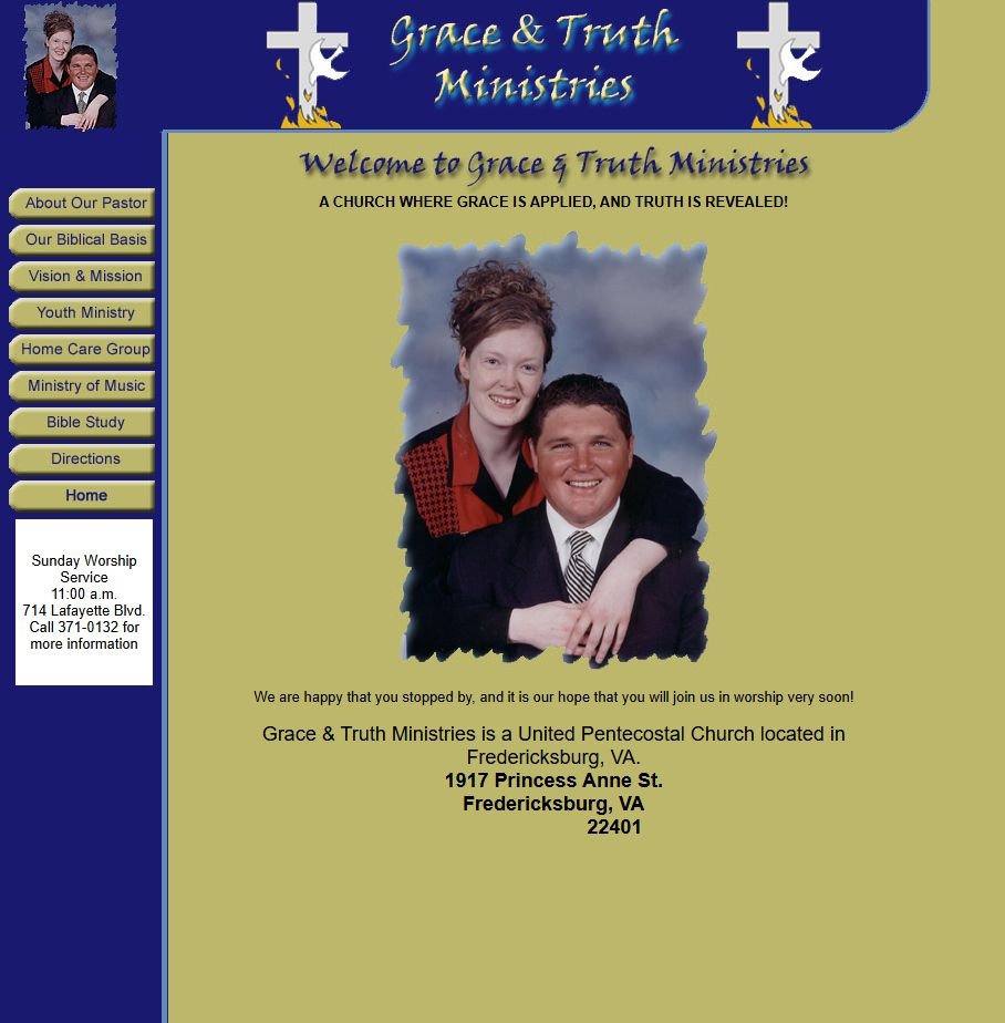 a Screengrab of the Grace and Truth Ministries Homepage from 2003 - Designed by Simply Web Services of Fredericksburg, Va a Screengrab of the Grace and Truth Ministries Homepage from 2003 - Designed by Simply Web Services of Fredericksburg, Va